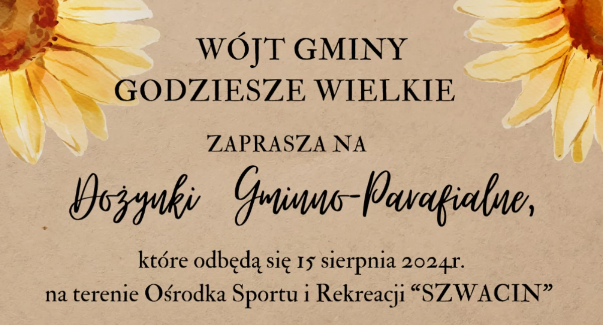 Święta i uroczystości , Pierwsze dożynki powiecie jutro Godzieszach Wielkich Zaproszenie - zdjęcie, fotografia