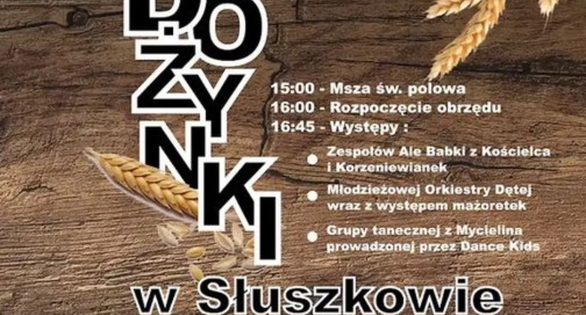 Region, Dożynki Słuszkowie najbliższą sobotę - zdjęcie, fotografia