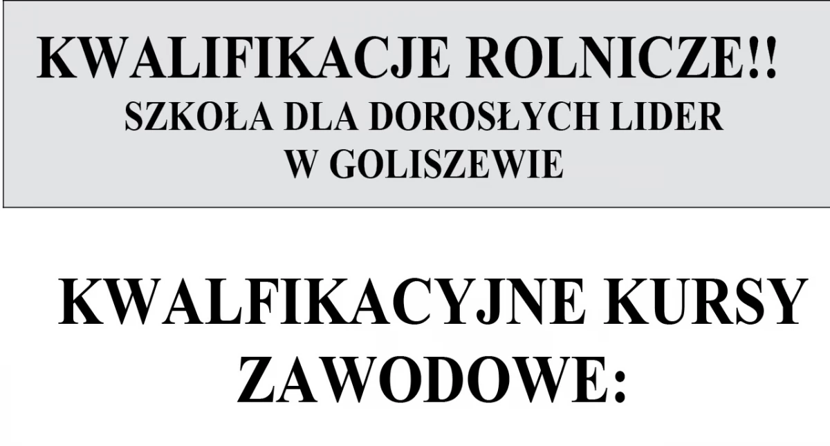 Rolnictwo, Kwalifikacyjne Kursy Rolnicze Szkole Dorosłych „LIDER” Goliszewie - zdjęcie, fotografia