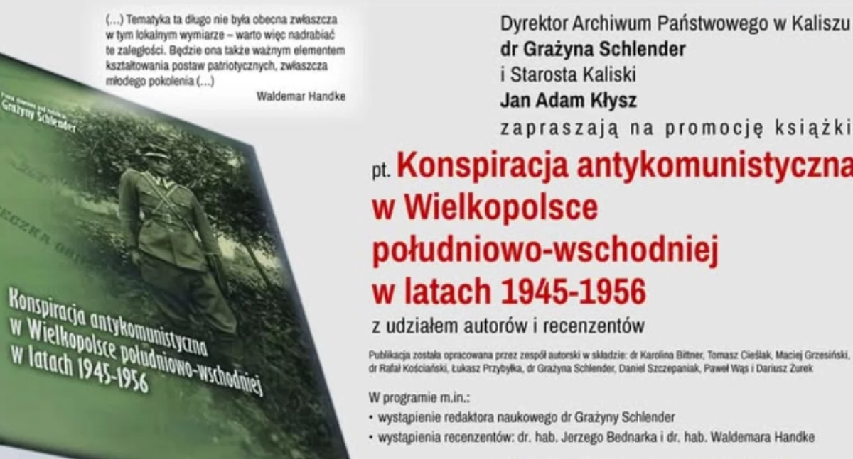 Publikacje i książki, „Konspiracja antykomunistyczna Wielkopolsce południowo wschodniej latach 1956” spotkanie promocyjne książki - zdjęcie, fotografia