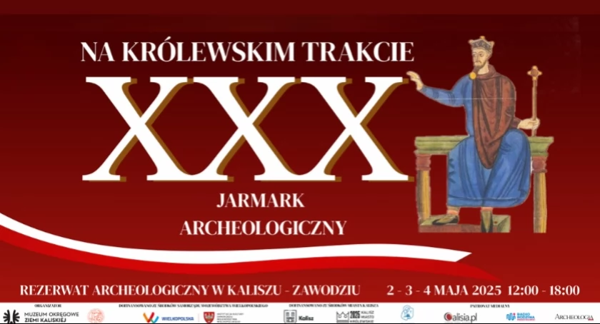 Majówka w duchu średniowiecza. XXX Jarmark Archeologiczny w Kaliszu-Zawodziu