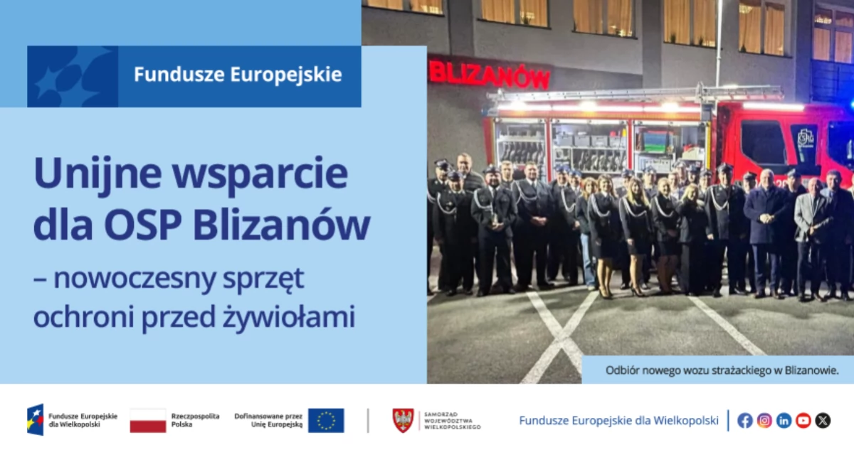 Tekst sponsorowany, Unijne wsparcie Blizanów nowoczesny sprzęt ochroni przed żywiołami - zdjęcie, fotografia