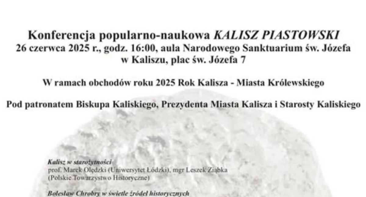 Ciekawostki, Kalisz Piastowski konferencja popularno naukowa - zdjęcie, fotografia
