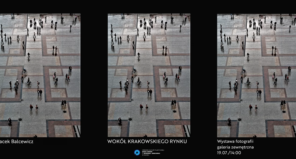 Wernisaże, „Wokół krakowskiego rynku” - zdjęcie, fotografia