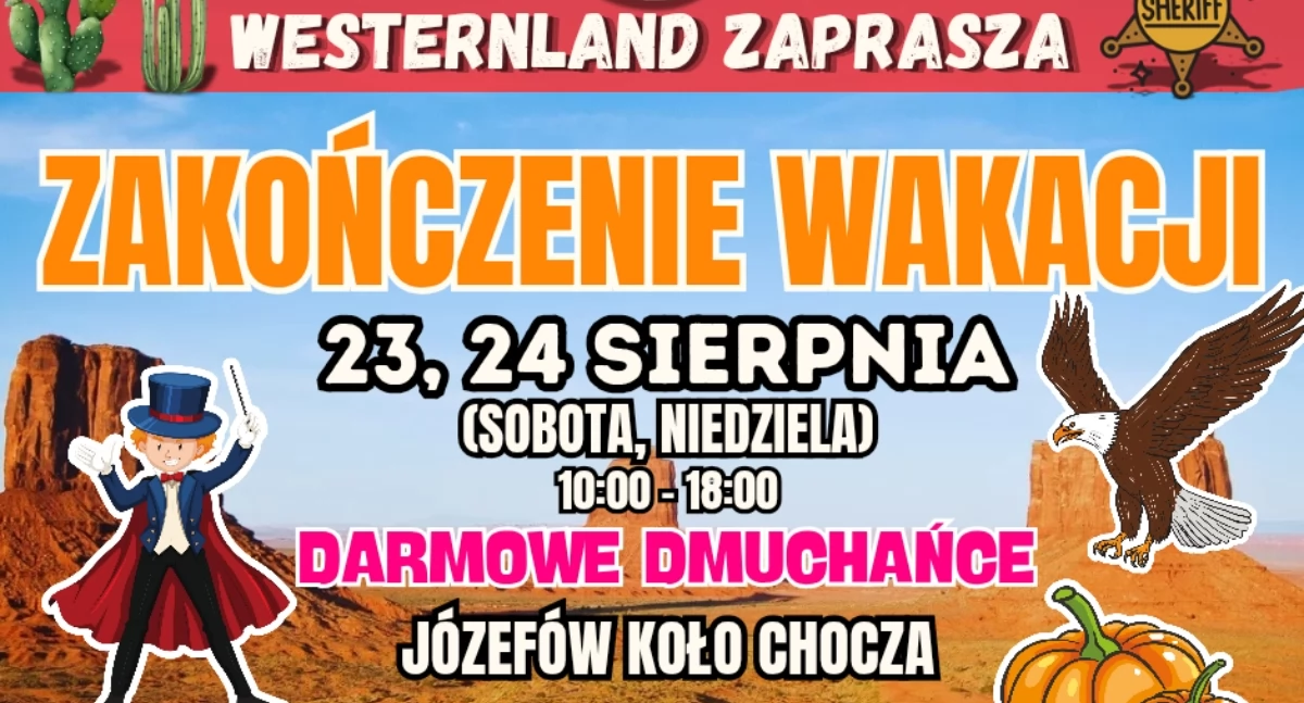 Atrakcje i Ciekawostki, Westernland zaprasza ZAKOŃCZENIE WAKACJI! - zdjęcie, fotografia