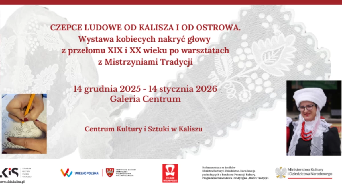 Wernisaże, Czepce ludowe Kalisza Ostrowa - zdjęcie, fotografia