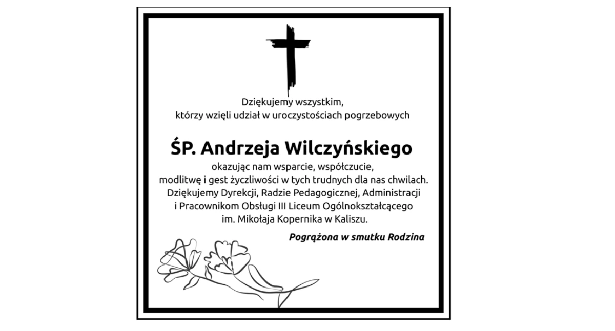 OGŁOSZENIA, Podziękowanie udział uroczystościach pogrzebowych Andrzeja Wilczyńskiego - zdjęcie, fotografia