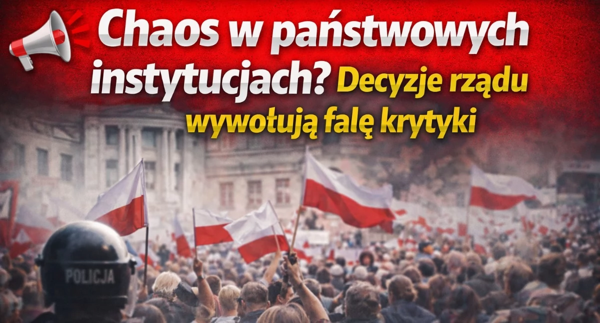 Polityka, Chaos państwowych instytucjach Decyzje rządu wywołują falę krytyki - zdjęcie, fotografia