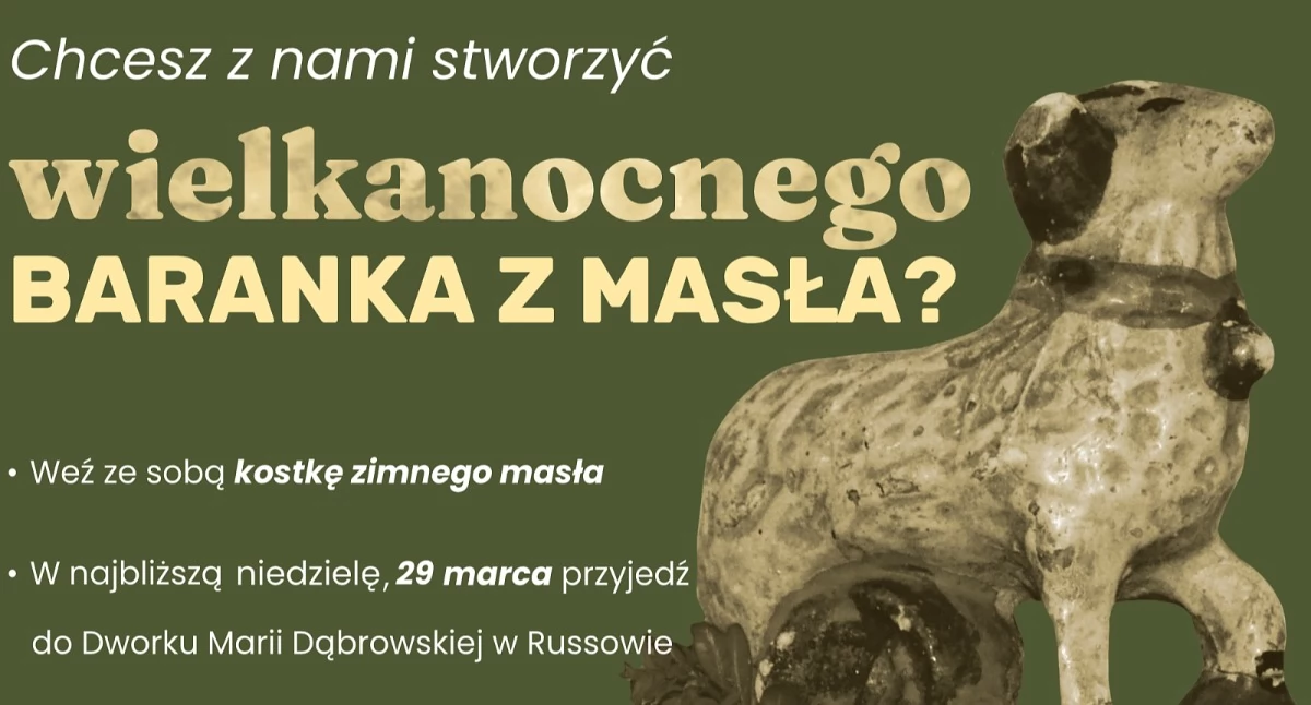 Atrakcje i Ciekawostki, Dworku Dąbrowskiej masłem - zdjęcie, fotografia