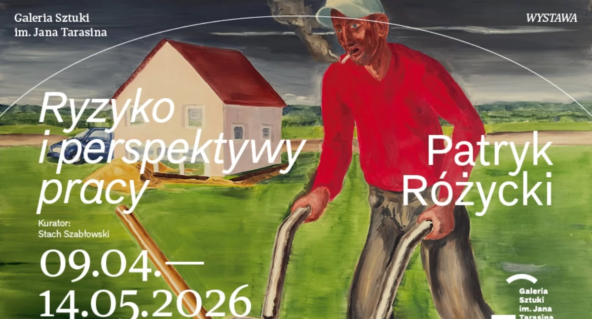 Wernisaże, Galeria Tarasina zaprasza Patryk Różycki „Ryzyko perspektywy pracy” - zdjęcie, fotografia