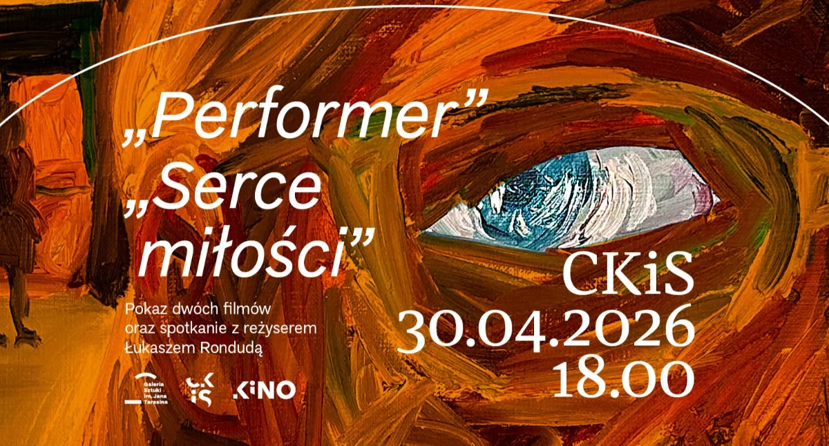 Kino, Pokaz filmów „Performer” „Serce Miłości” reżyserii Łukasza Rondudy - zdjęcie, fotografia