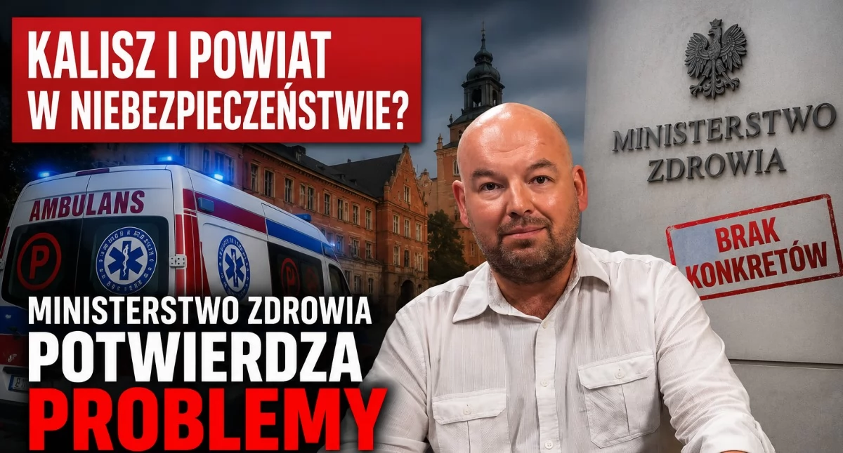 Polityka, Ministerstwo Zdrowia potwierdza poważne problemy ratownictwa medycznego Kaliszu powiecie kaliskim jednak realnych działań naprawczych - zdjęcie, fotografia