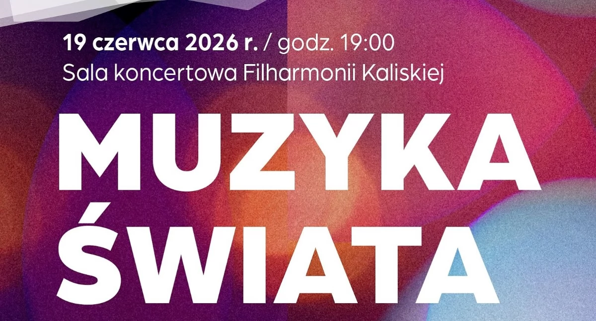 Koncerty, Muzyka świata Filharmonii Kaliskiej - zdjęcie, fotografia