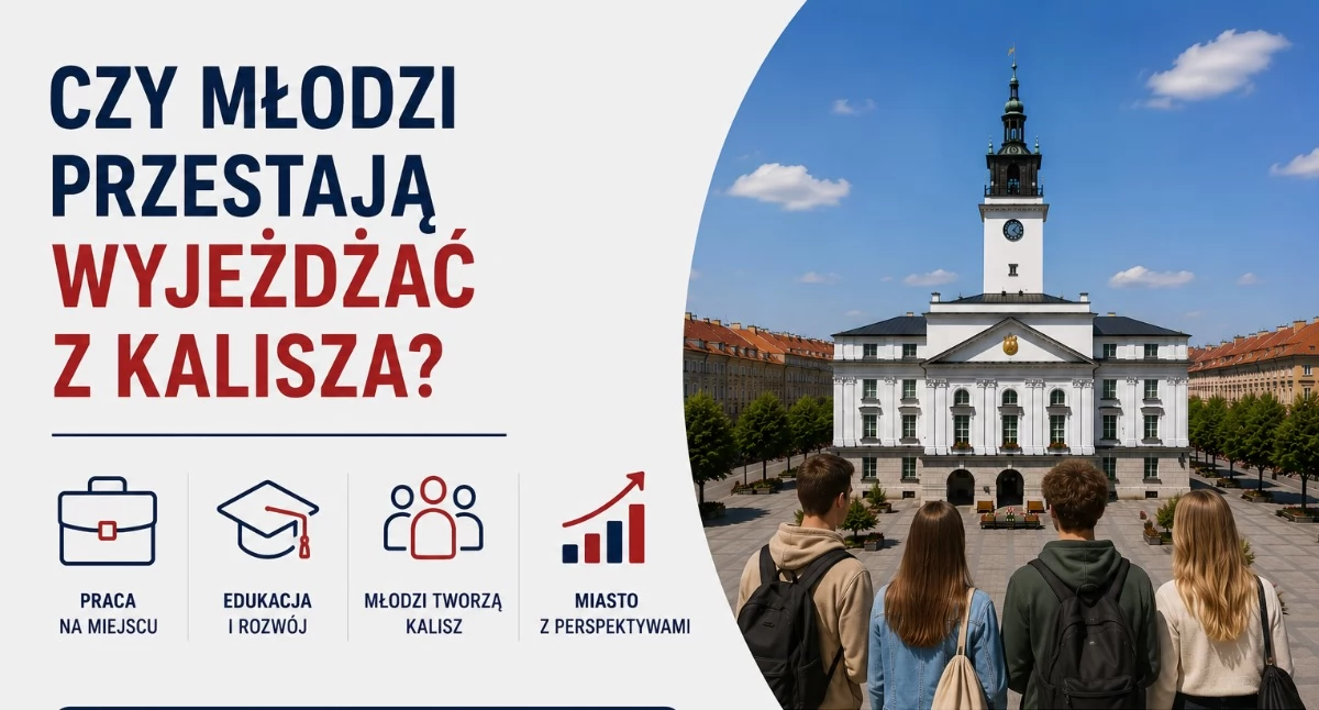 Ciekawostki, młodzi przestają wyjeżdżać Kalisza - zdjęcie, fotografia