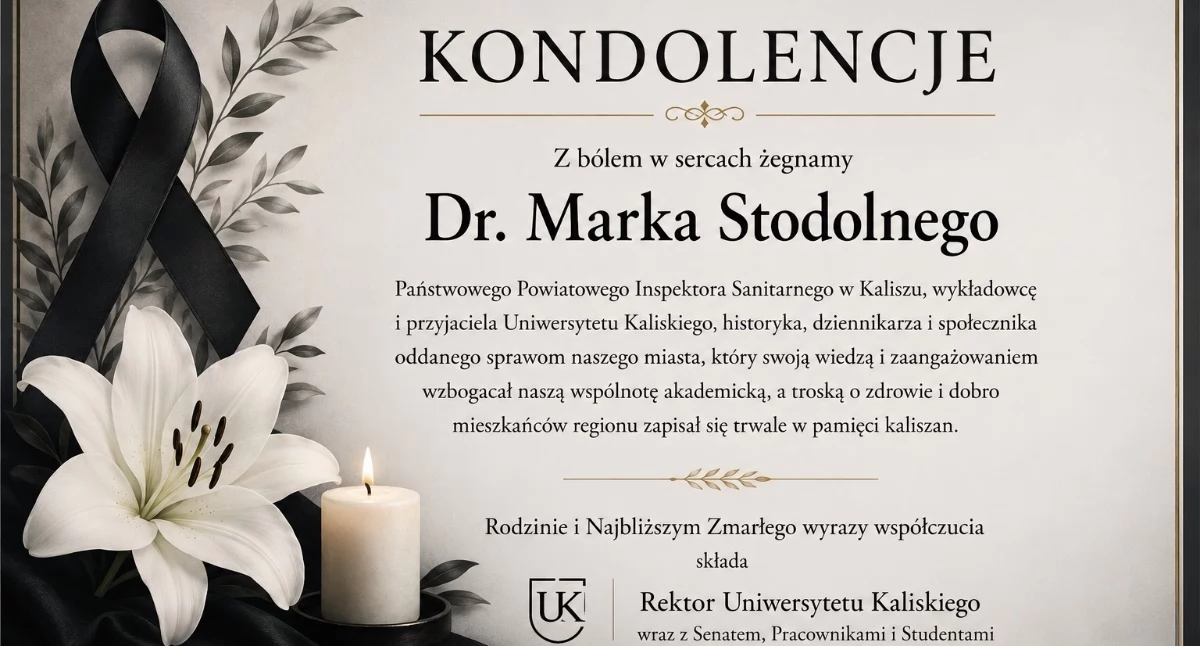OGŁOSZENIA, Kondolencje Uniwersytetu Kaliskiego śmierci Marka Stodolnego - zdjęcie, fotografia
