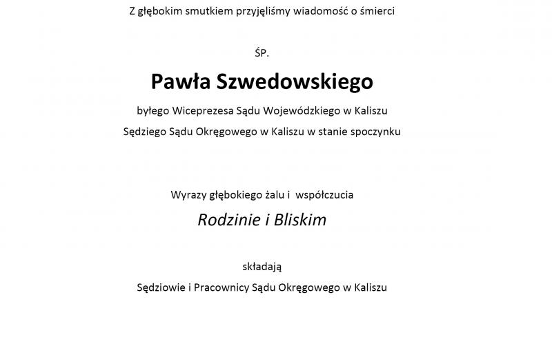 Paweł Szwedowski KONDOLENCJE