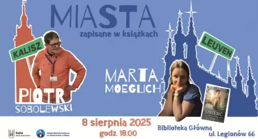 „Miasta zapisane w książkach” czyli „Kaliszobranie” ekstra.