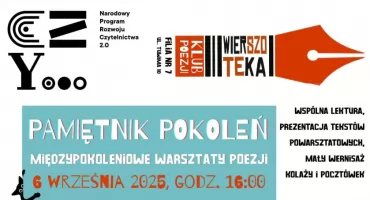 Pamiętnik Pokoleń - warsztaty poetyckie.