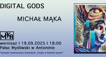 „Digital Gods” – wystawa w Antoninie