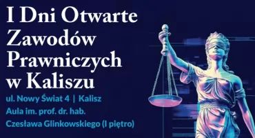 Darmowe porady prawników, czyli Dni Otwarte Uniwersytetu Kaliskiego, Wydziału Prawa