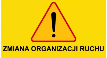 Uwaga kierowcy! Zmiana organizacji ruchu
