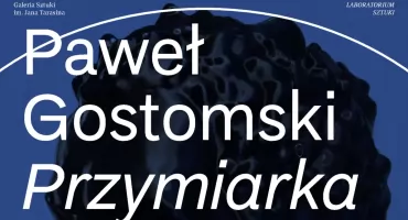 „Przymiarka 2.0” w galerii Tarasina