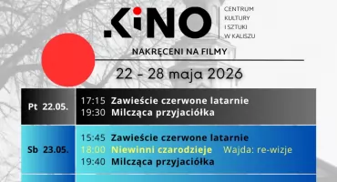 repertuar Kina Centrum Kalisz od 22-28.05.2026 r.