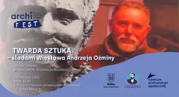 Twarda sztuka – śladami Wiesława Andrzeja Oźminy