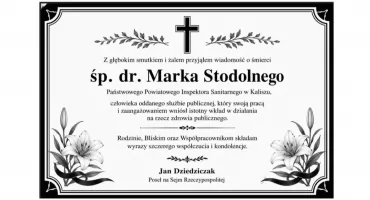 Jan Dziedziczak żegna śp. dr. Marka Stodolnego