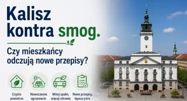 Kalisz kontra smog. Czy mieszkańcy odczują nowe przepisy?